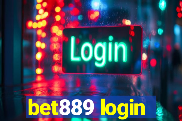 bet889 login